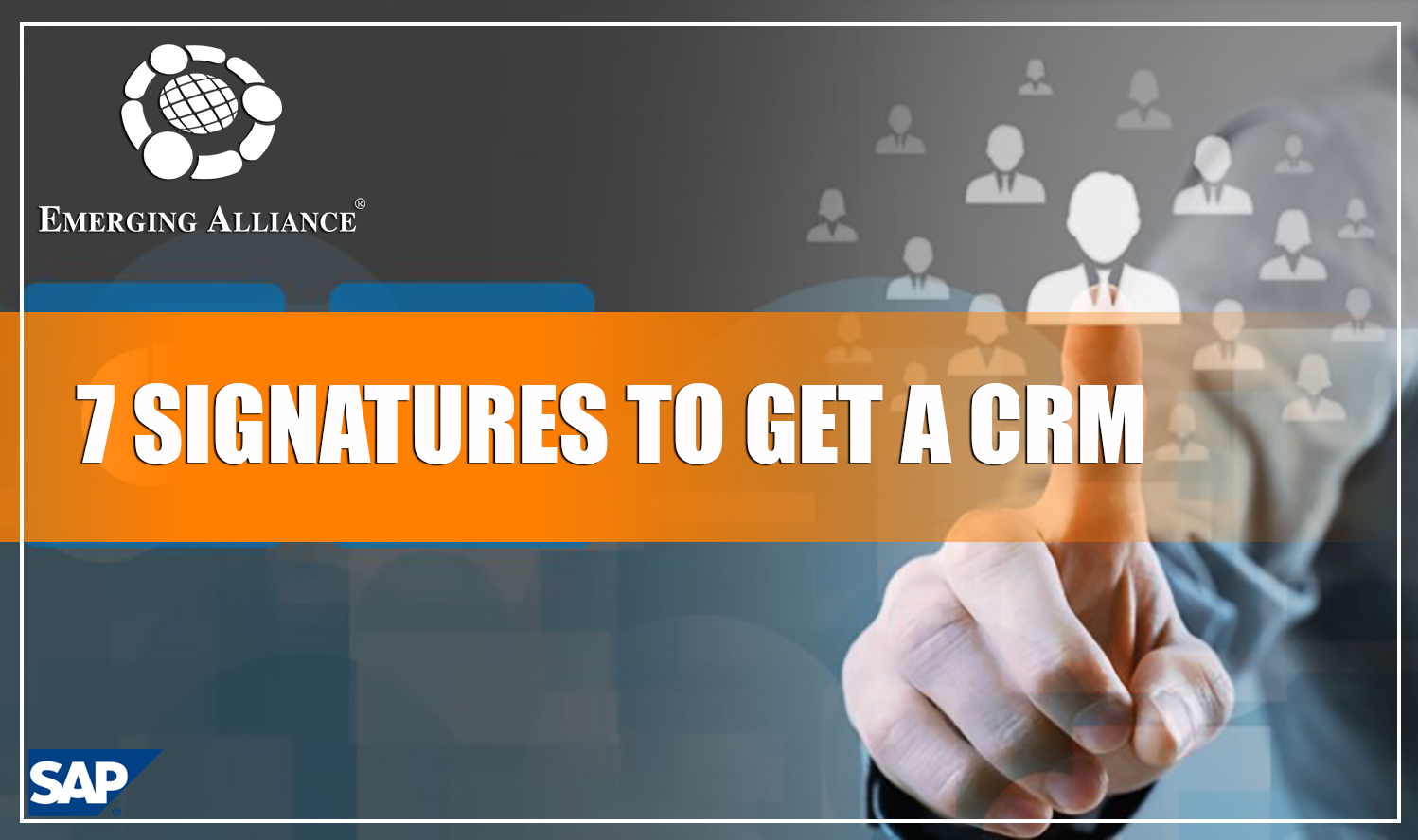 7 SIGNATURES TO GET A CRM