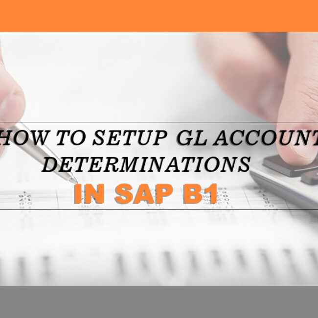 setup gl account determination in sap b1