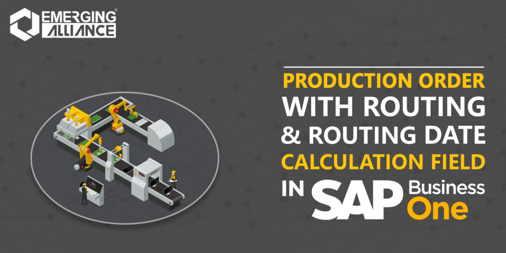 production order routing date calculation