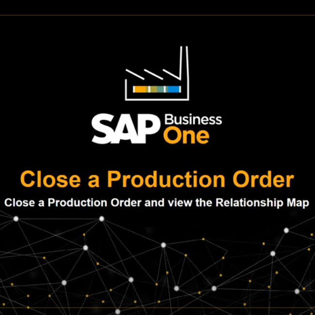 close a production order - sap business one