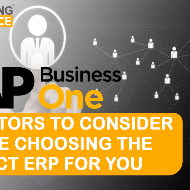 10 factors before choosing perfect ERP software | sap business one