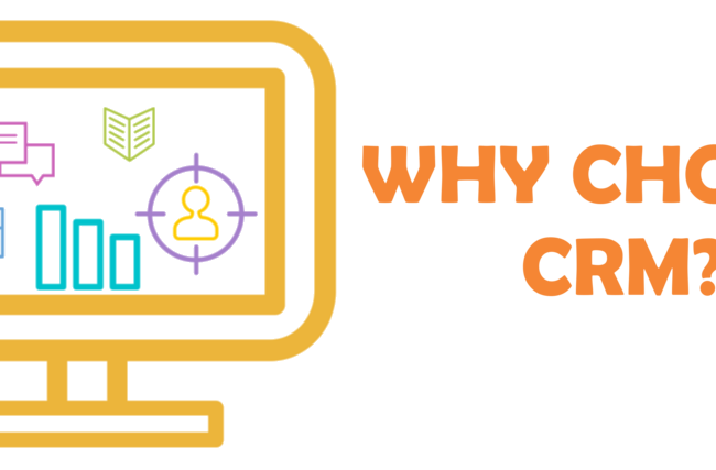 Why choose CRM