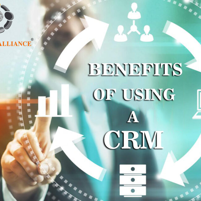 BENEFITS OF USING A CRM