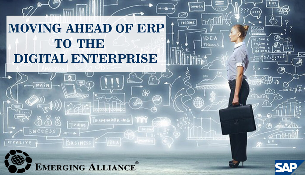 moving ahed of erp digital enterprise