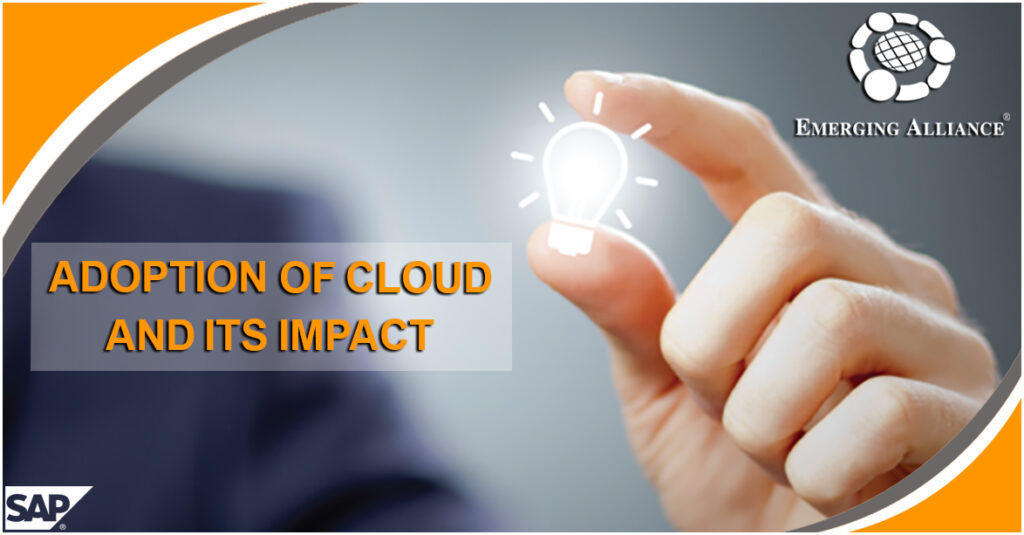 adoption of cloud and its impact