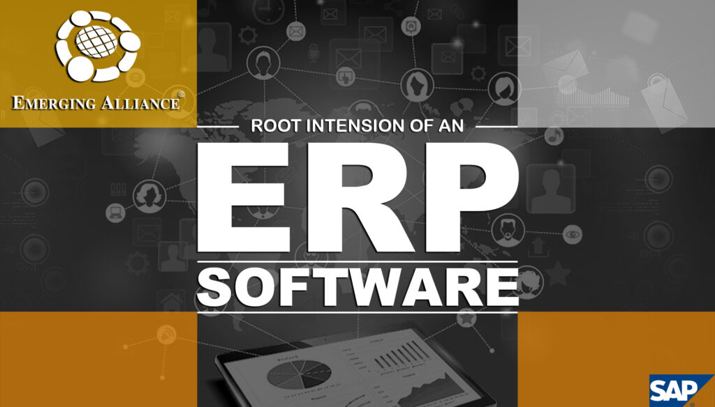 root intension of ERP software