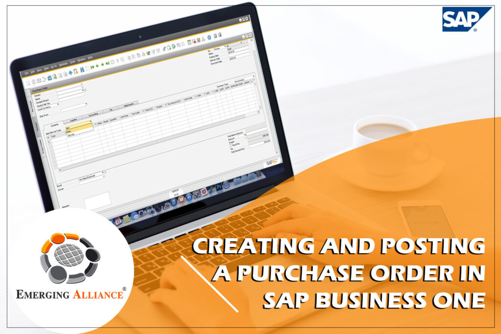 creating and posting po in sap b1