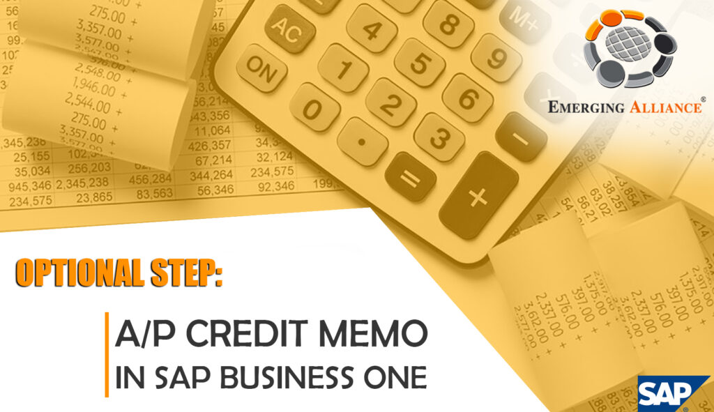 optional step AP Credit Memo in sap b1