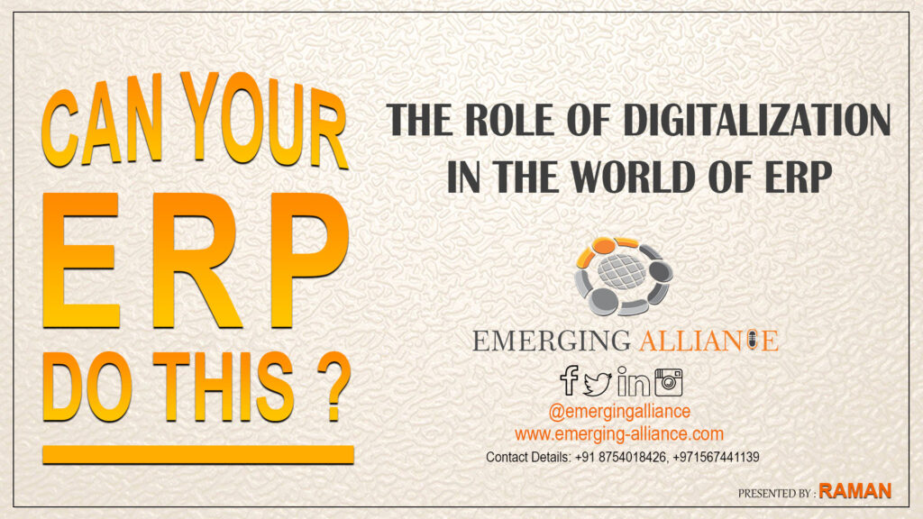 ROLE OF DIGITALIZATIONIN THE WORLD OF ERP 