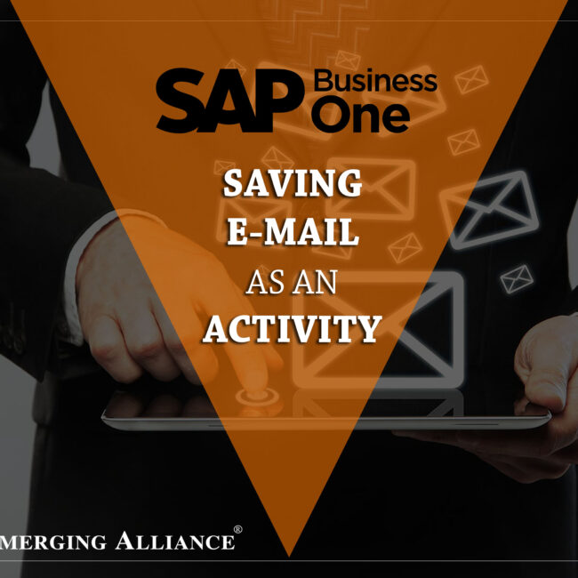 SAVING EMAIL AS AN ACTIVITY - SAP Business One