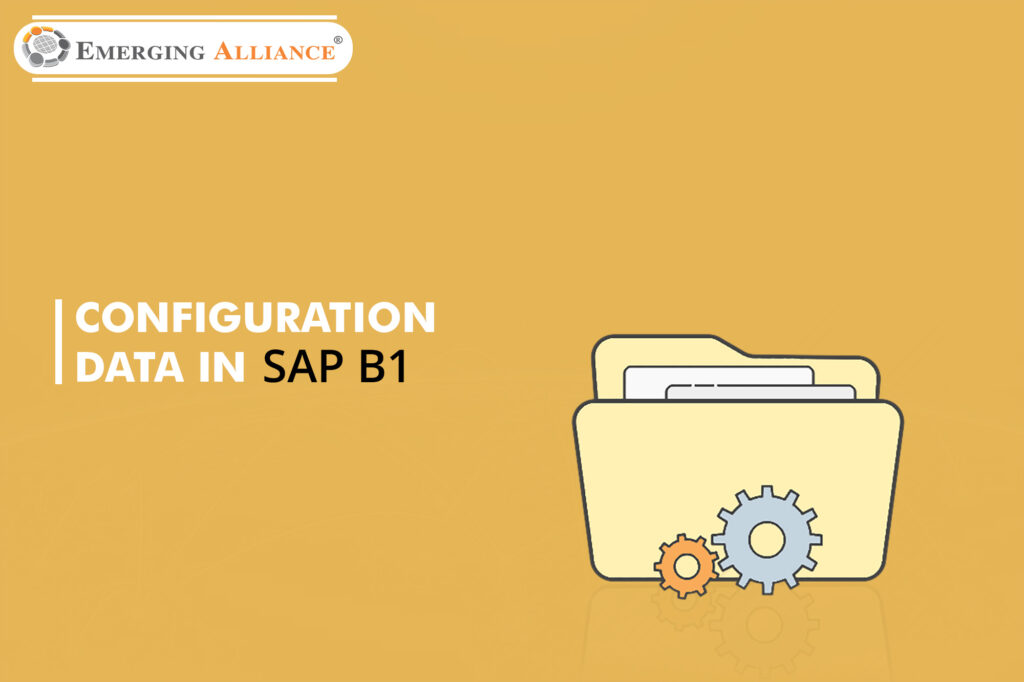 configuration data in sap business one