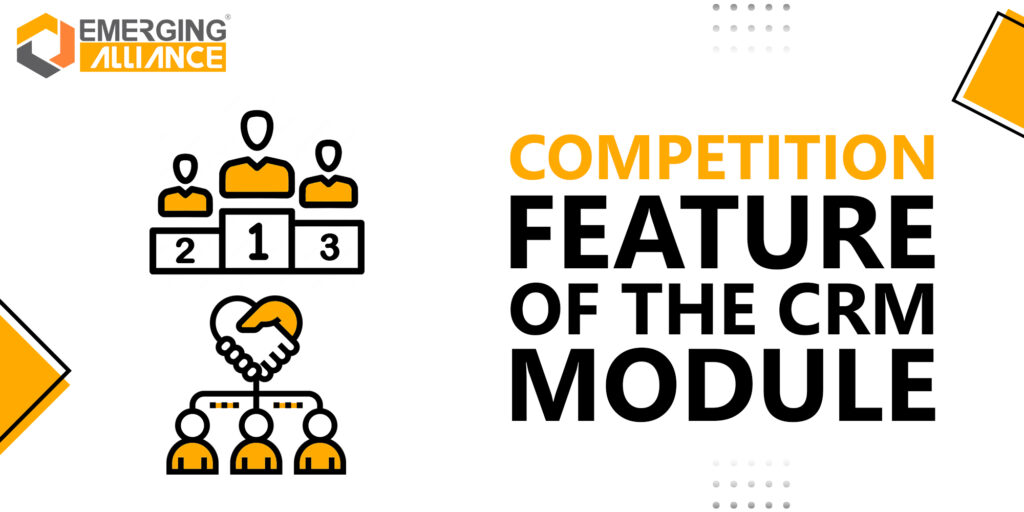 competition feature of the crm