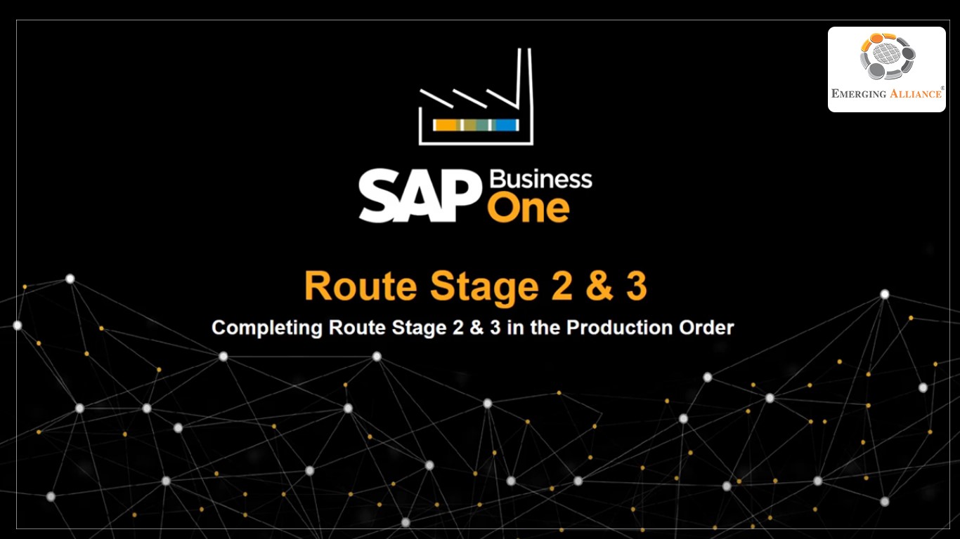SAP B1 - Completing Route Stage