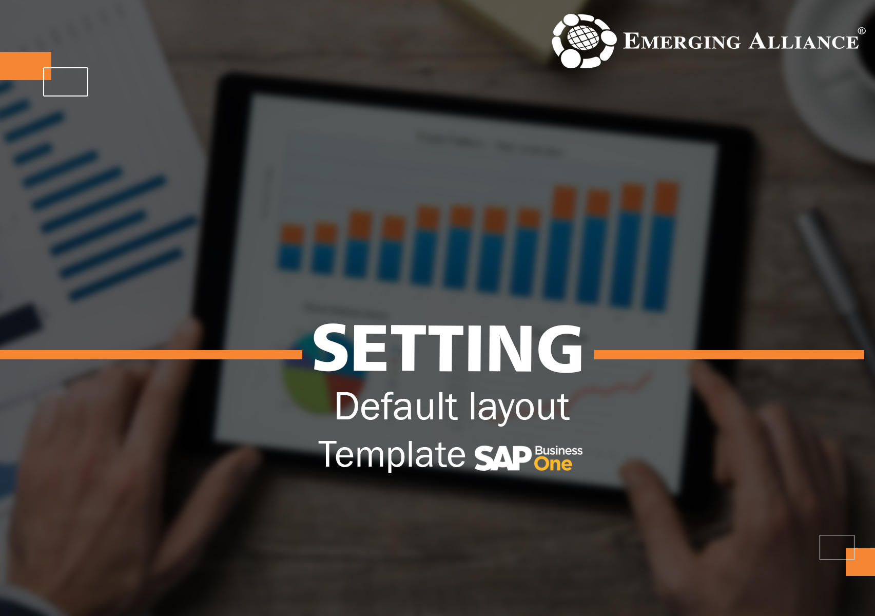 setting default layout template in SAP B1