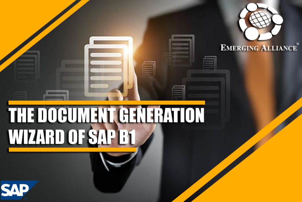 document generation wizard of sap b1