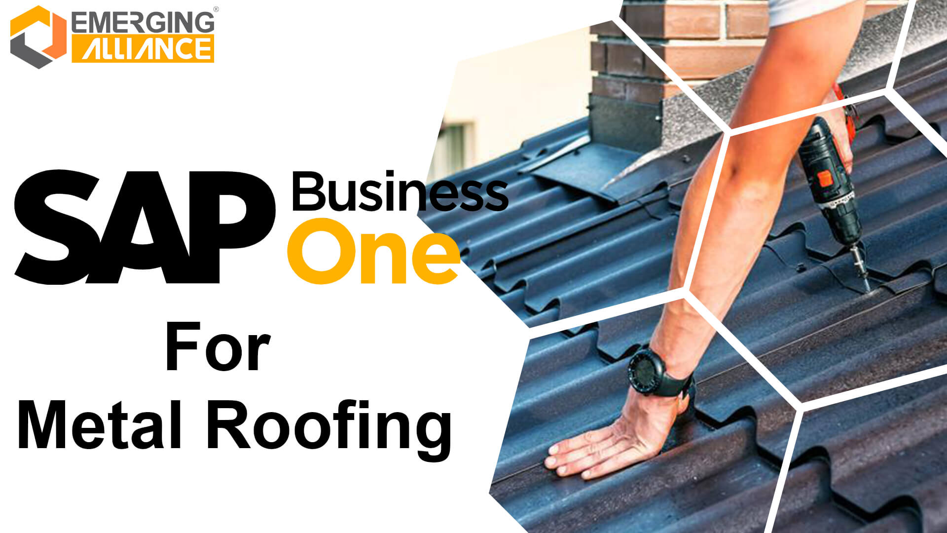 SAP Business One for metal roofing