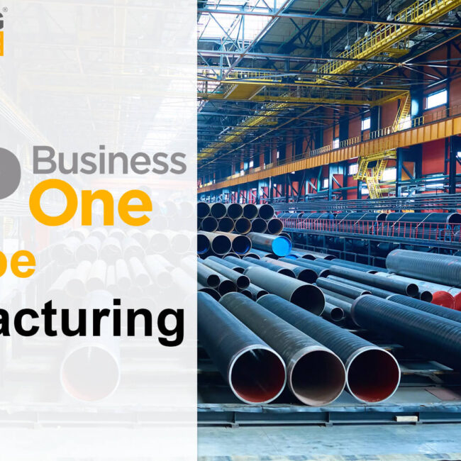 sap business one for pipe manufacturing