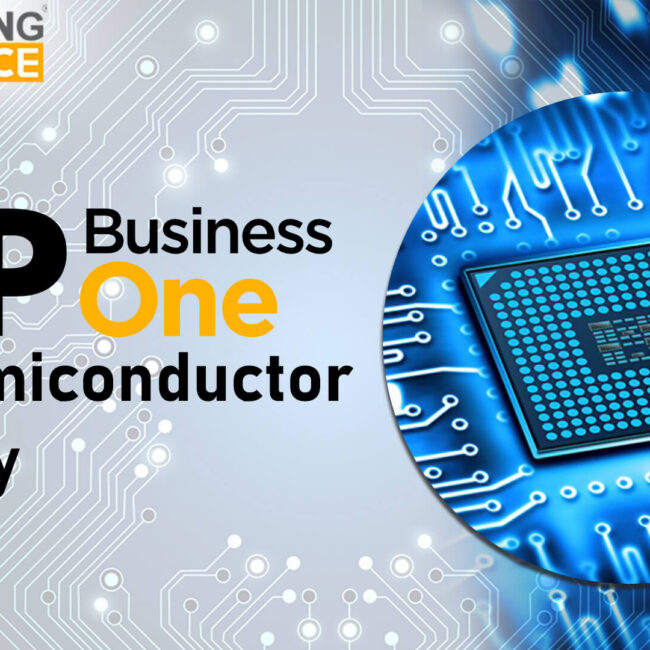 SAP Business One for semiconductor industry