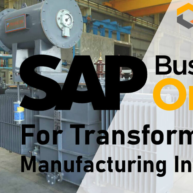 SAP Business One for transformer manufacturing industry