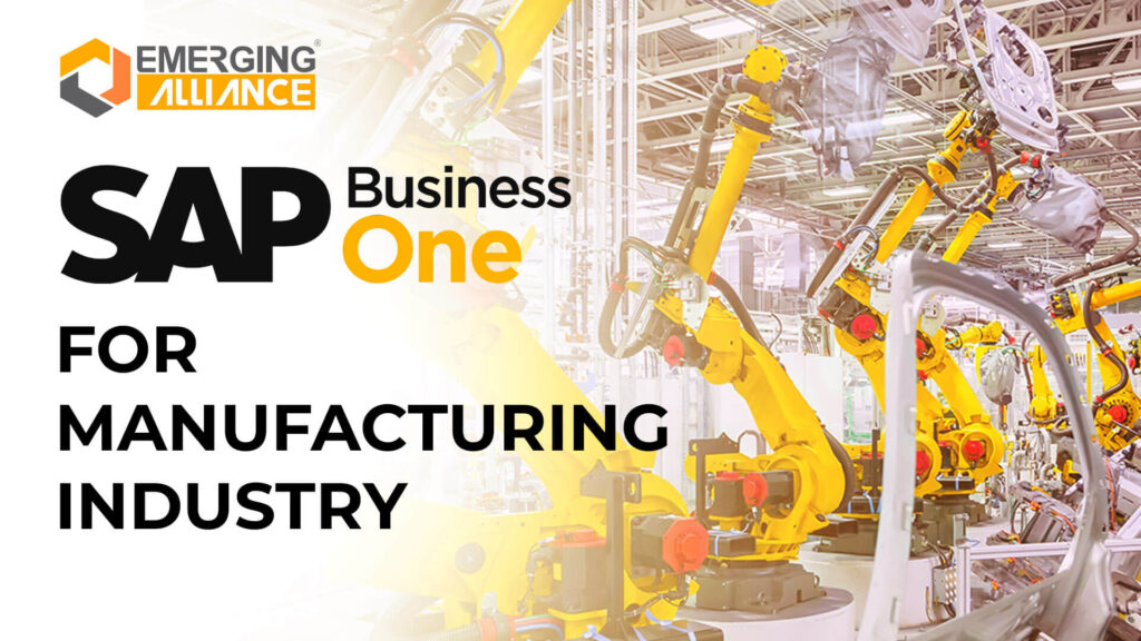 SAP Business One for Manufacturing Industry