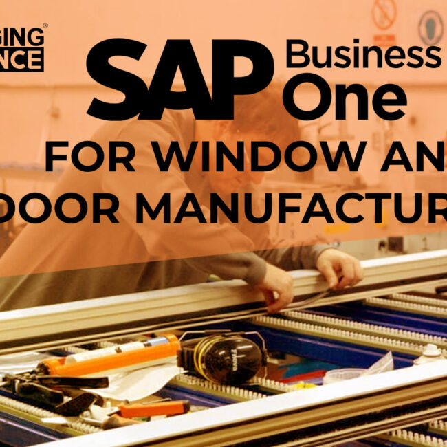 sap business one for window and door manufacturers