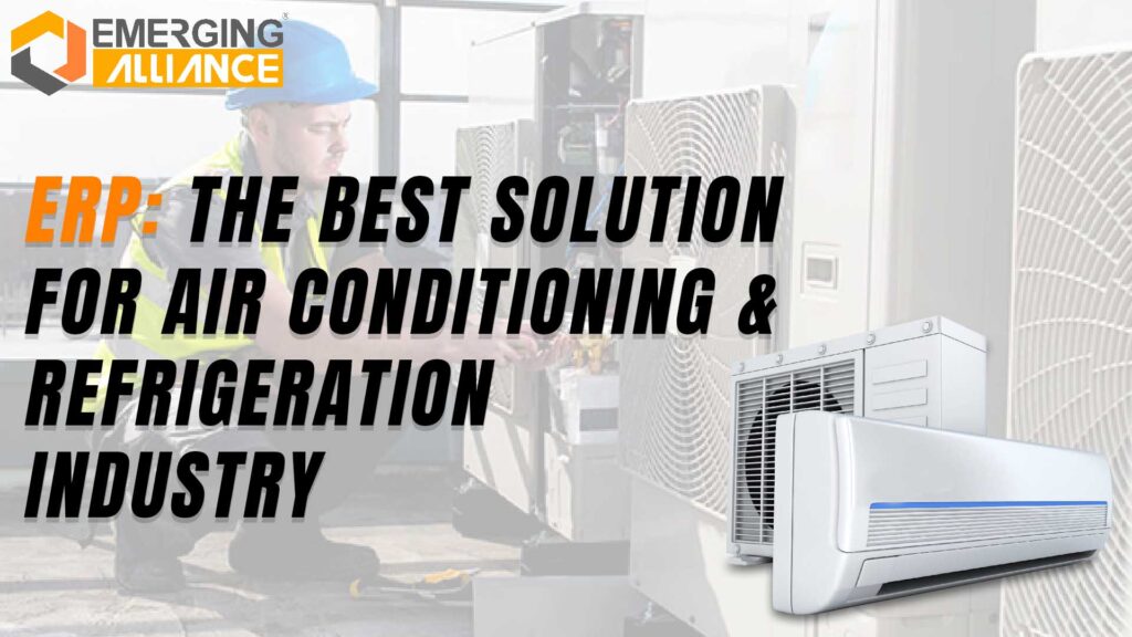 ERP for Air Conditioning & Refrigeration 