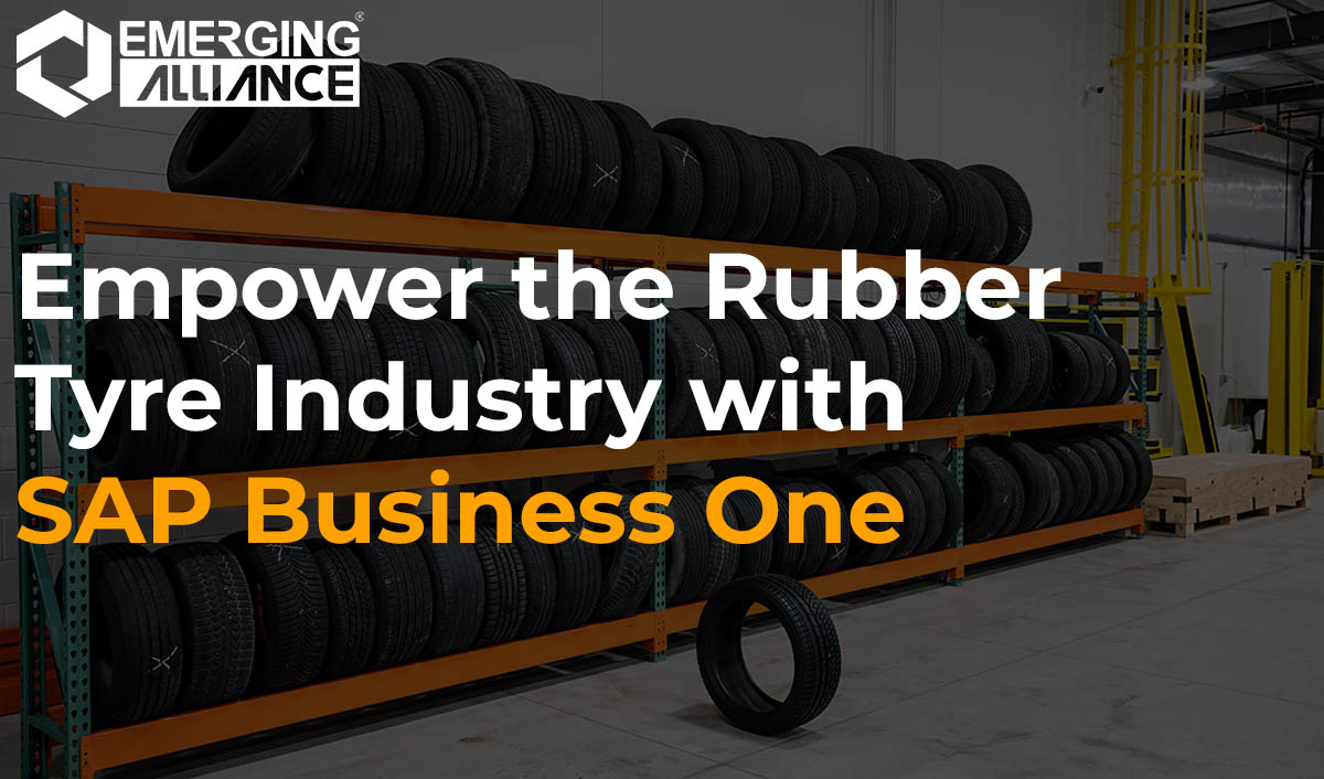 Empower the rubber tyre industry with SAP B1