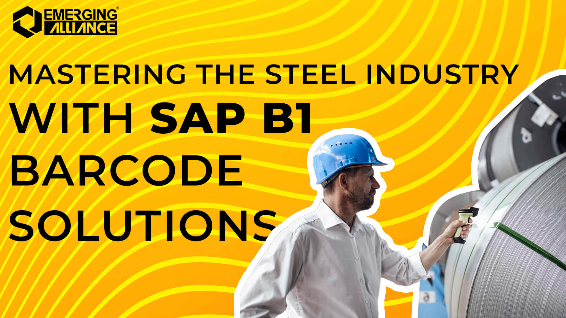 SAP B1 for Barcode Solutions for Steel Industry