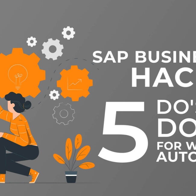 SAP Business One Hacks - 5 Do's and Don'ts for Workflow Automation