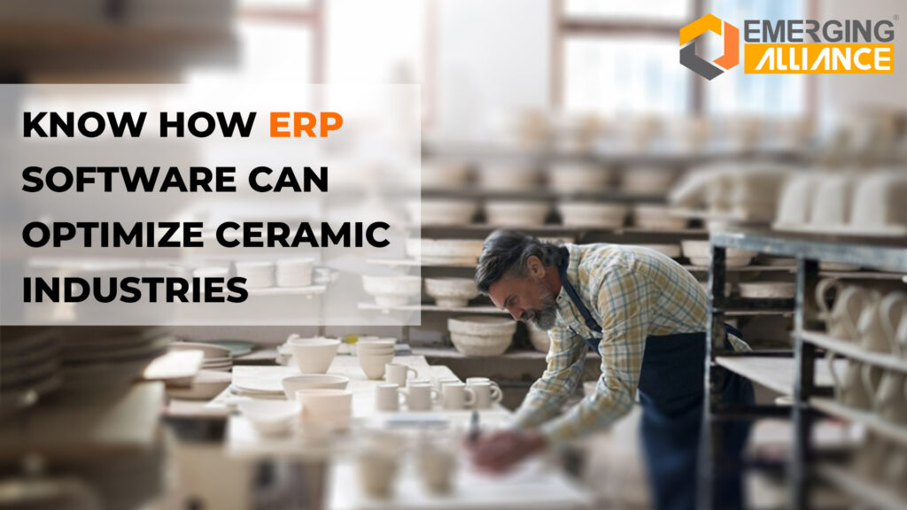 ERP Solution for Ceramic Industry