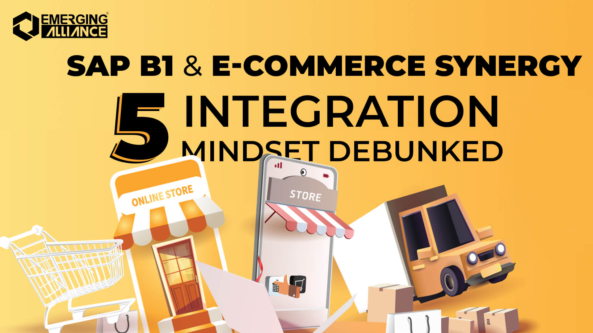 5 integration mindset withSAP Business One & E-Commerce Integration