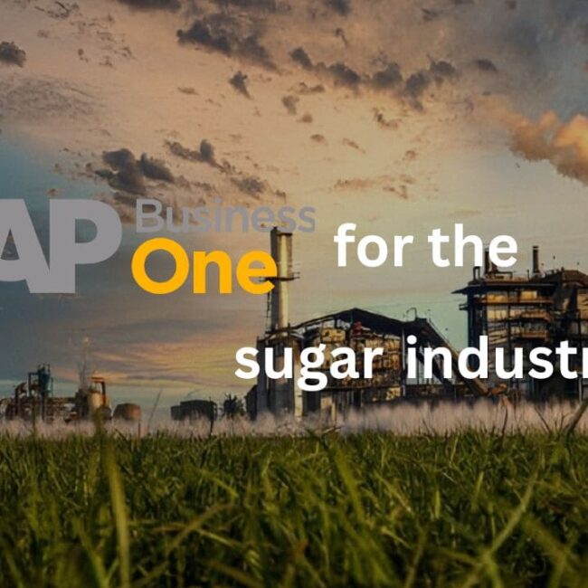 SAP B1| SAP Business One for the Sugar Industry