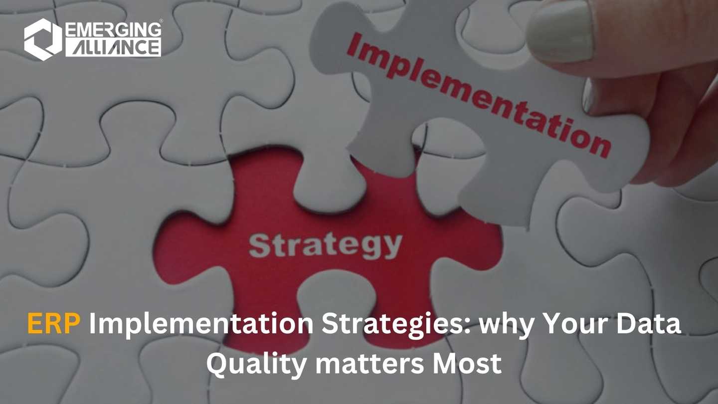 ERP Implementation Strategies: Why Your Data Quality Matters Most