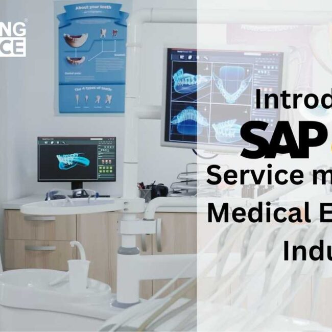 Introducing SAP Business One Service module for Medical Equipment Industry