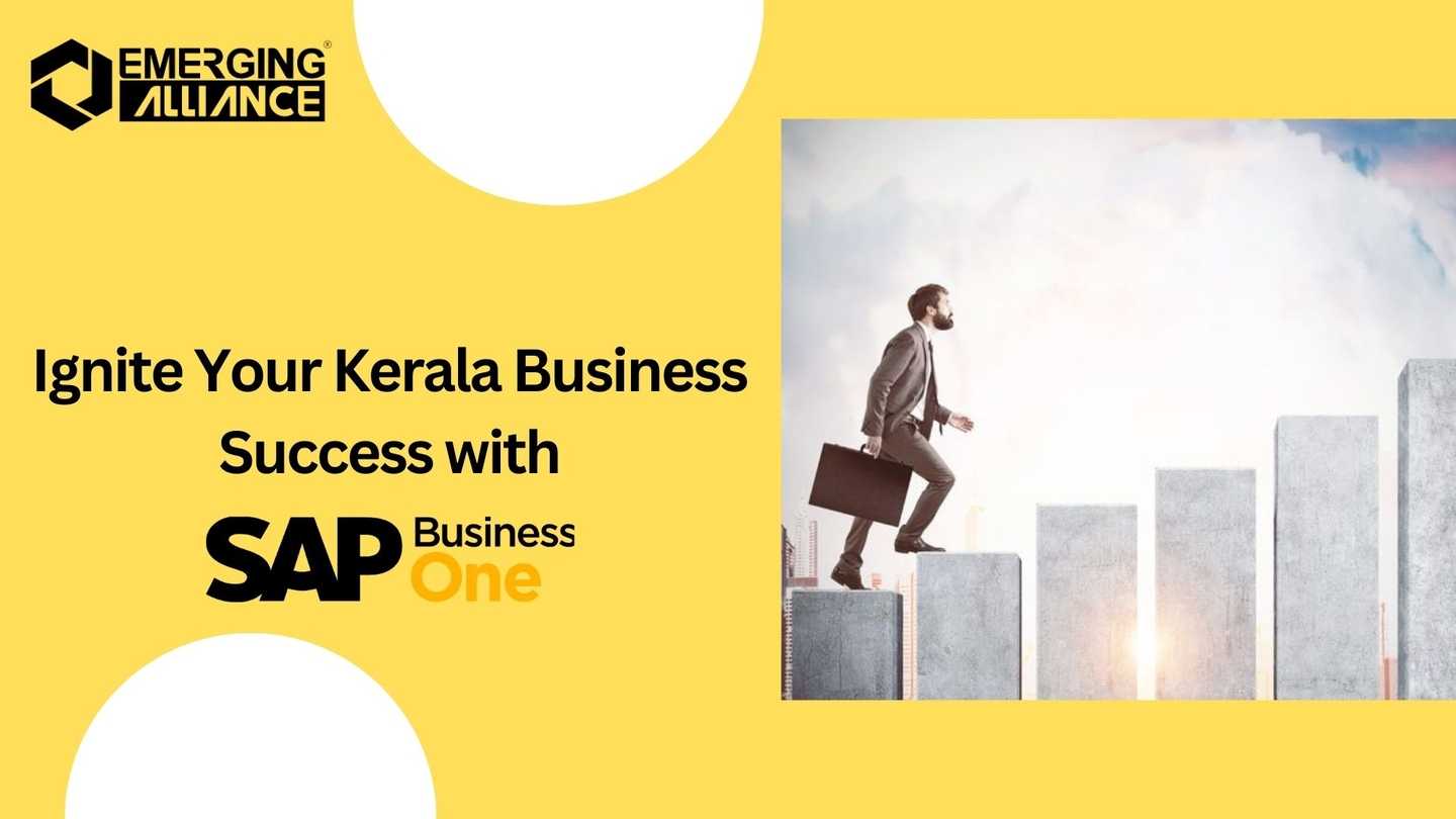 Ignite Your Kerala Business Success with SAP Business One