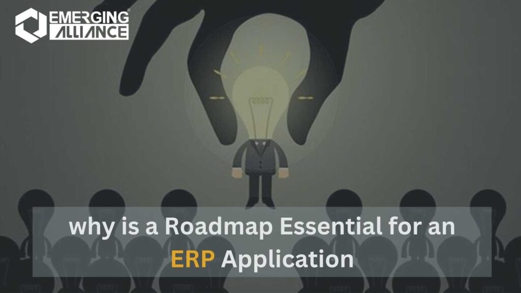 Why is a Roadmap Essential for an ERP Application