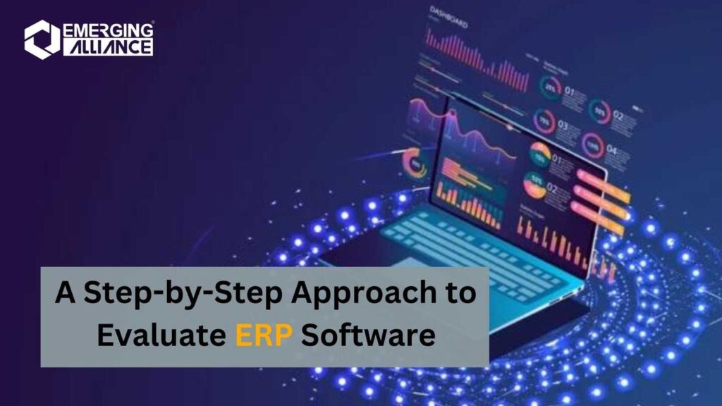 A Step-by-Step Approach to Evaluate ERP Software