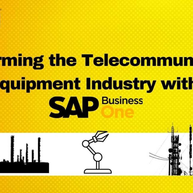 Transforming the Telecommunications Equipment Industry with SAP Business One