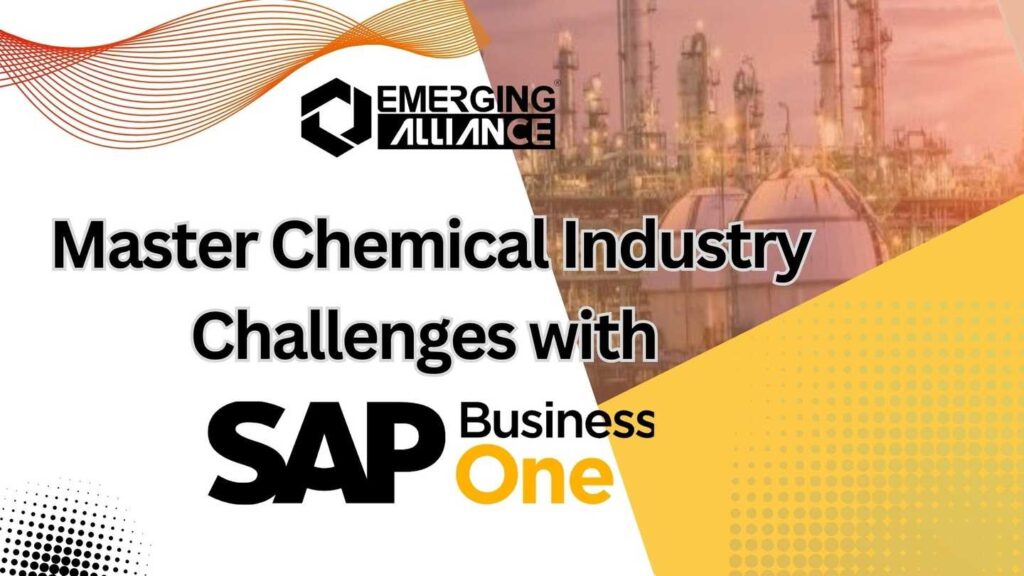 Master Chemical Industry Challenges with SAP Business One