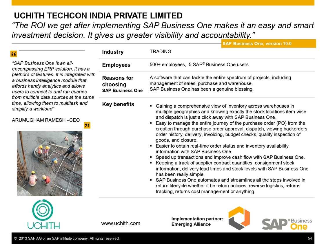 Manage finances and reporting using SAP B1 for Uchith Techcon India private limited