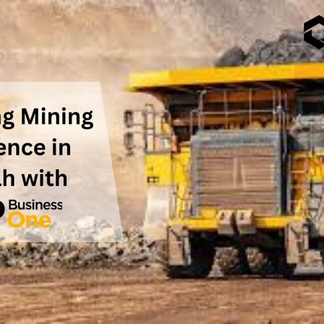 Achieving Mining Excellence in Sharjah with SAP Business One