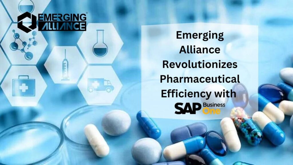 Emerging Alliance Revolutionizes Pharmaceutical Efficiency with SAP B1