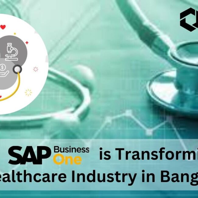 How SAP Business One is Transforming the Healthcare Industry in Bangalore