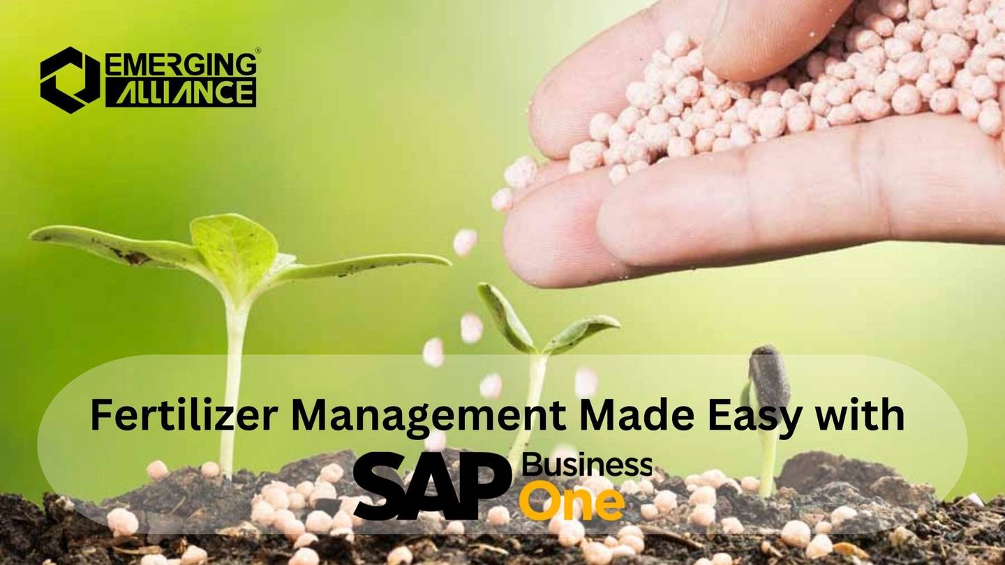 Fertilizer Management Made Easy with SAP Business One