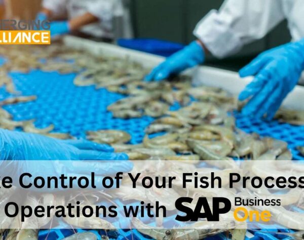 Take Control of Your Fish Processing Operations with SAP B1