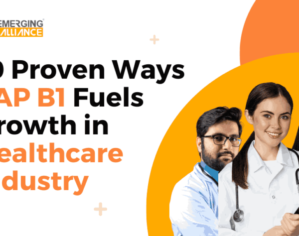 10 Proven Ways SAP B1 Fuels Growth in Healthcare Industry