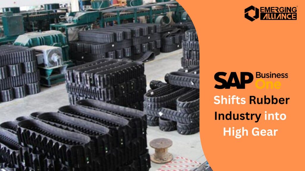 SAP Business One Shifts Rubber Industry into High Gear