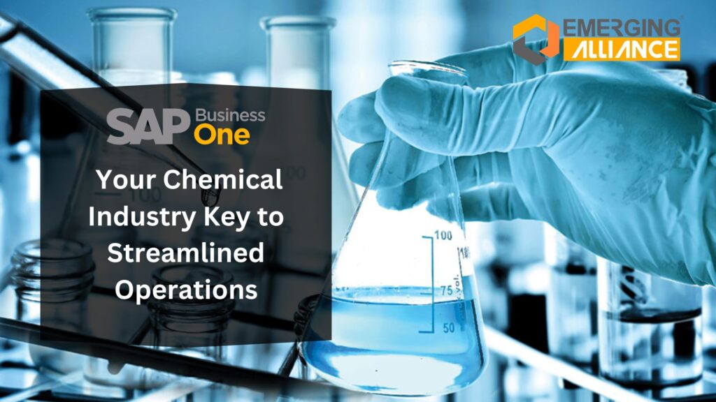 SAP Business One: Your Chemical Industry Key to Streamlined Operations