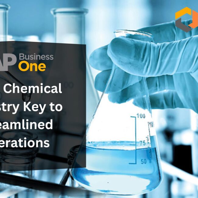 SAP Business One: Your Chemical Industry Key to Streamlined Operations