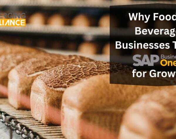 Why Food & Beverage Businesses Trust SAP Business One for Growth